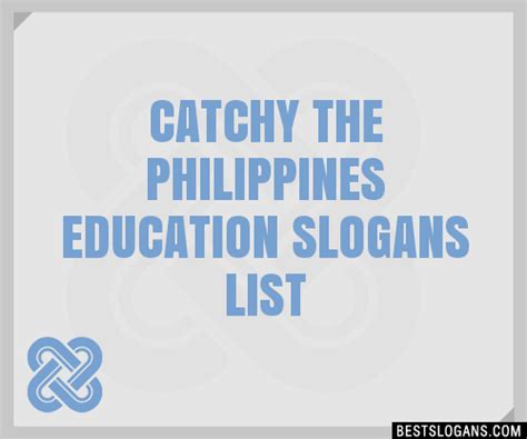 100+ Catchy The Philippines Education Slogans 2024 + Generator ...