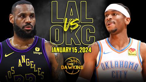 Los Angeles Lakers vs OKC Thunder Full Game Highlights | January 15 ...