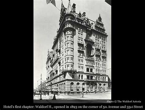 Waldorf Astoria New York (1893), New York City | Historic Hotels of the World-Then&Now