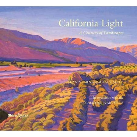 California Light: A Century of Landscapes, Paintings of the California ...