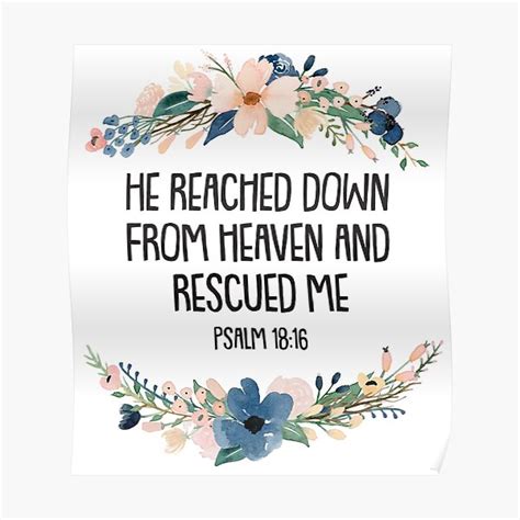 "Psalm 18:16" Poster for Sale by kendylrickard | Redbubble