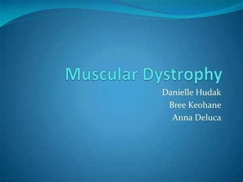PPT - Muscular Dystrophy PowerPoint Presentation, free download - ID:2000020