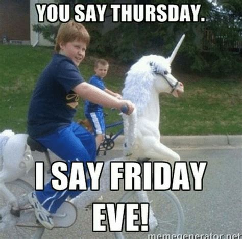 101 Funny Thursday Memes to Make You Happy All Day Long | Thursday meme, Thursday humor, Friday eve