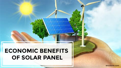 Economic Benefits of Solar Panel