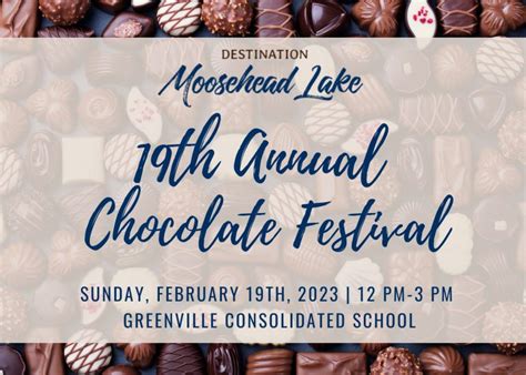 19th annual Chocolate Festival back in-person in 2023 -Piscataquis Observer