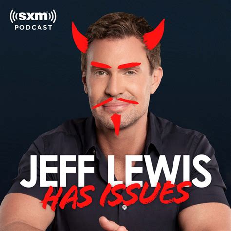 Deposit - Jeff Lewis Has Issues | Podcast on Spotify