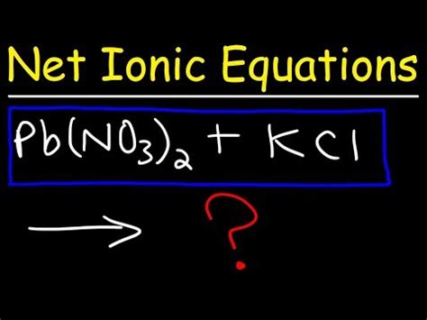 Net Ionic Equation — Overview & Examples - Expii