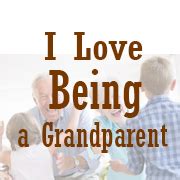 I Love Being a Grandparent