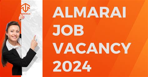 Almarai Job Vacancy 2024 Details, Application Form Download