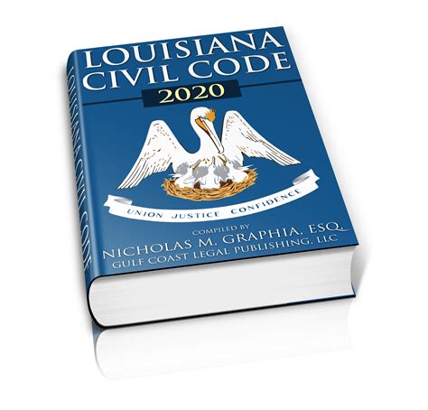 2019 Changes to the Louisiana Civil Code, 2020 Edition Now Available - Gulf Coast Legal Publishing