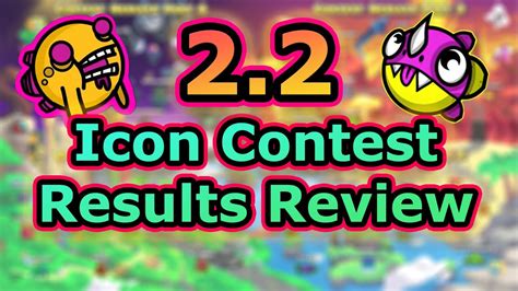 Geometry Dash 2.2 Icon Contest REVIEW | GD 2.2 Discussion - YouTube