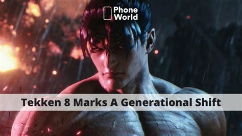 New Gameplay Trailer For Tekken 8 Announced Officially - PhoneWorld