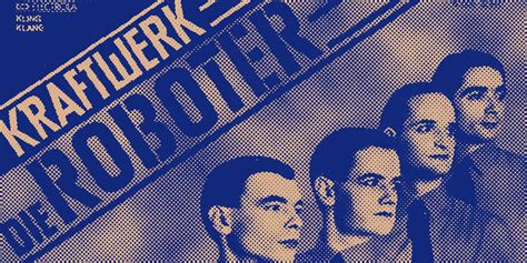 Music That Matters - Kraftwerk's "The Robots"