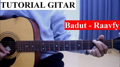 TUTORIAL GITAR | Badut - Raavfy | Versi Mudah Untuk Pemula | Chord ...