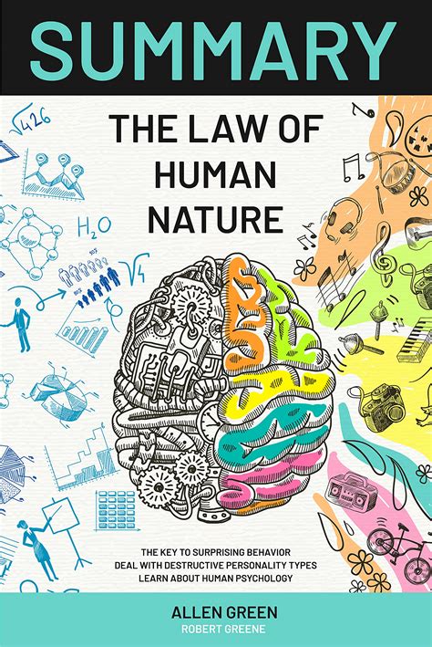 Summary The Laws of Human Nature: The Key To Surprising Behavior | Deal With Destructive ...