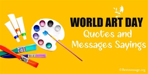 World Art Day Quotes and Wishes Messages, Art Slogans