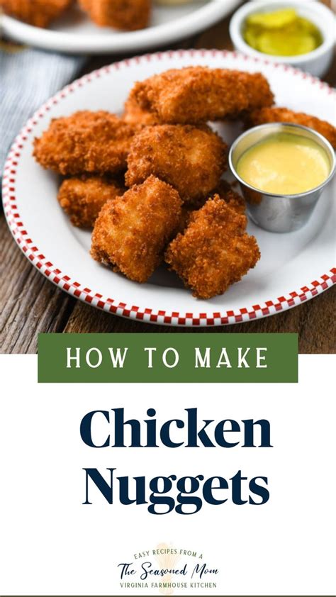 Chicken Nuggets: An immersive guide by The Seasoned Mom