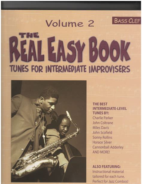 REAL EASY BOOK, THE: VOL. 2 / Bass Clef Version: Tunes For Intermediate Improvisers