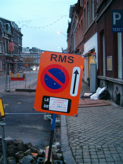 "RMS" road work sign | "RMS" road work sign seen in Liege, B… | Flickr