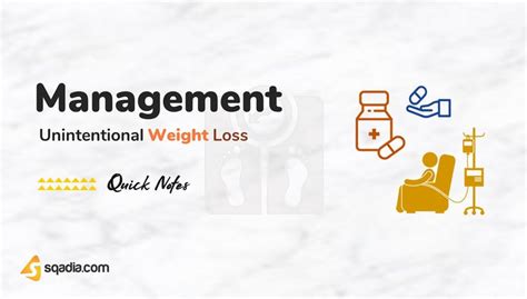 Unintentional Weight Loss - Management