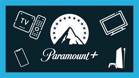 What devices can you get Paramount Plus on? | Tab-TV