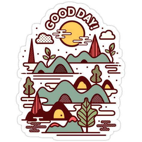 "Have a Good Day" Stickers by Dan Elijah Fajardo | Redbubble