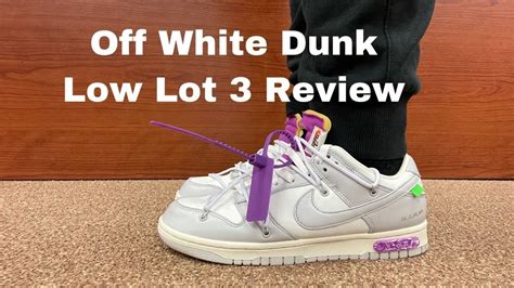 OFF WHITE Dunk Low The 50 REVIEW & On Feet! (Lot 3) - YouTube