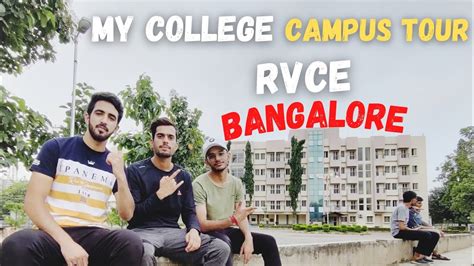 RV College Of Engineering Campus Tour | Bangalore | Vlog 14 - YouTube