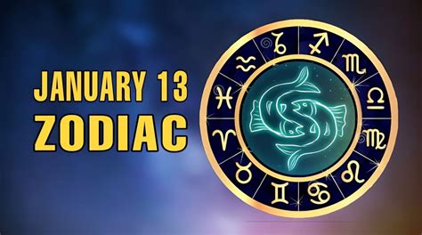 January 13 Zodiac: Sign, Symbols, Dates and Facts | Editorialge