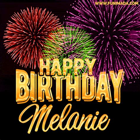 Colorful animated fireworks surround the words 'Happy Birthday, Melanie' in gold. | Funimada.com