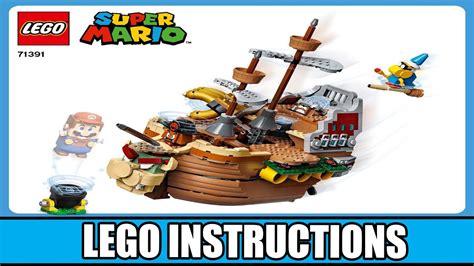 LEGO Instructions | Super Mario | 71391 | Bowser’s Airship - YouTube