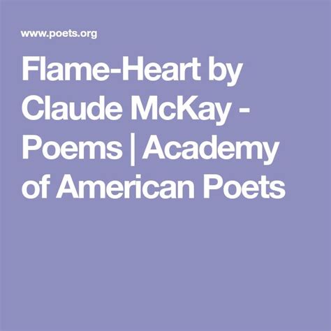 Flame-Heart by Claude McKay - Poems | Academy of American Poets ...