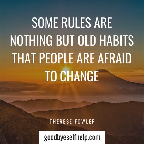 45 Surprising Quotes about Habits to Inspire You - Goodbye Self Help