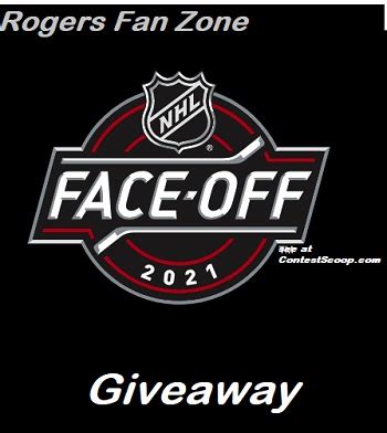 RogersFanZone.com Face Off Contest: Win trip to NHL Home Opener Game in Canada • Contest Scoop