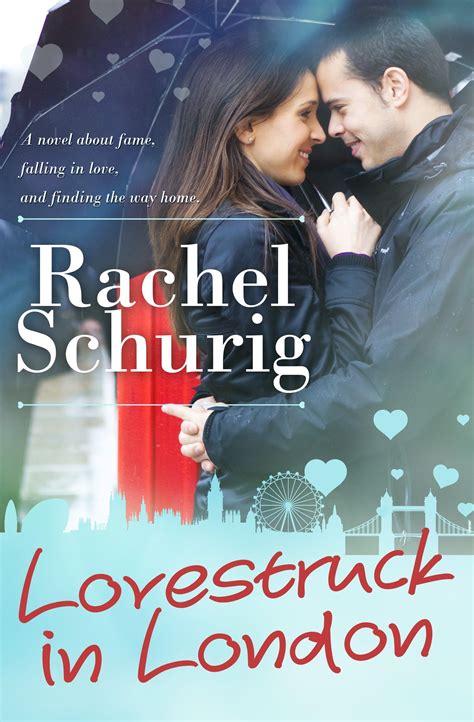 Lovestruck in London (Lovestruck Series, Book 1) - Kindle edition by Rachel Schurig. Literature ...