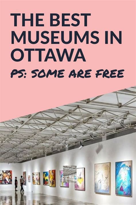 9 Amazing Museums in Ottawa You Must Absolutely Check Out | Vacation locations, Ottawa, Canada ...