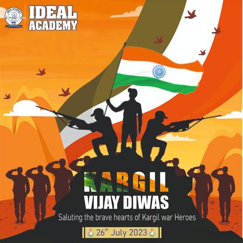 Kargil Vijay Diwas - 26th July 2023 - Ideal Academy