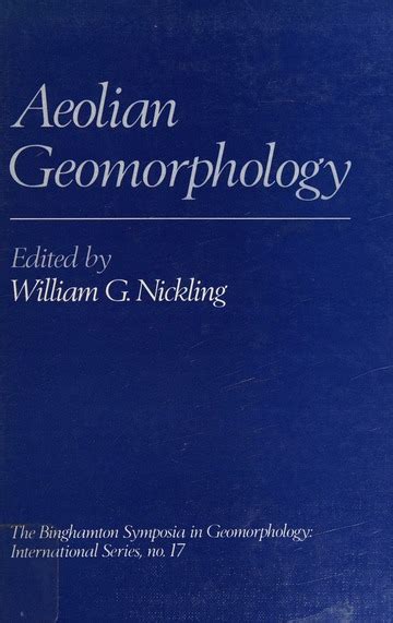 Aeolian geomorphology : proceedings of the 17th Annual Binghamton Geomorphology Symposium ...