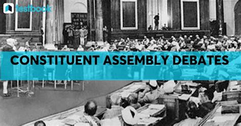 Constitutional Assembly Debates in India: Analysis & Significance| UPSC ...