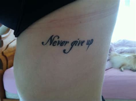 Never Give Up Tattoos Designs