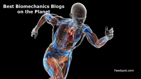 Top 20 Biomechanics Blogs & News Websites To Follow in 2021