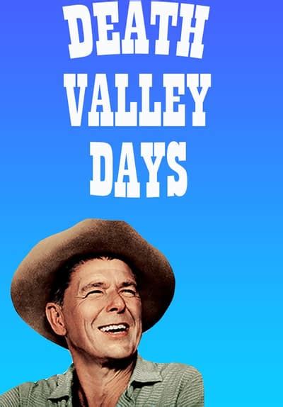 Watch Death Valley Days - Free TV Series | Tubi