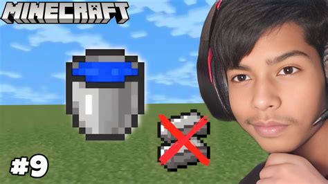 EP.9: Can I Make a Water Bucket Without Iron? minecraft - YouTube