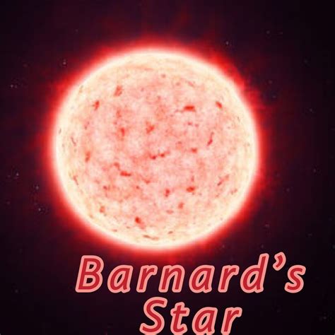 Barnard's Star - THE WORLD ALOHA