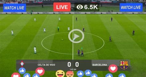 Live Football – Barcelona vs Celta Vigo – Live Streaming | LaLiga ...