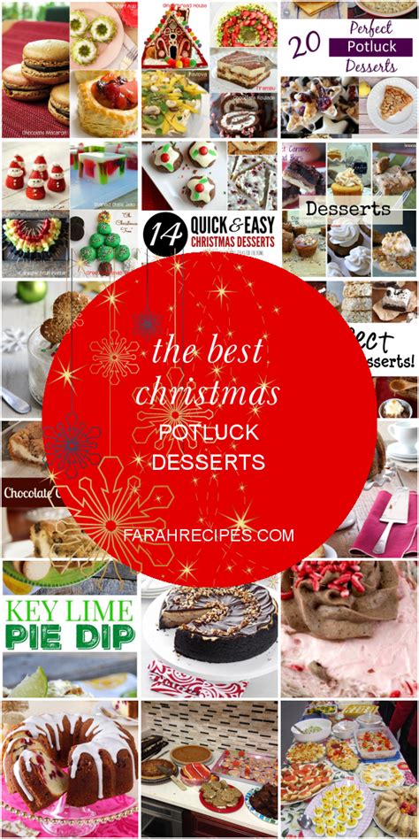 The Best Christmas Potluck Desserts – Most Popular Ideas of All Time