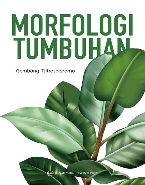 Buku Morfologi Tumbuhan - Gadjah Mada University Press