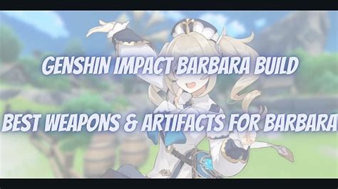 Barbara Build Guide: Best Weapon & Artifact(Genshin Impact) - MrGuider