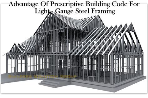 Advantage Of Prescriptive Building Code For Light - Gauge Steel Framing ...