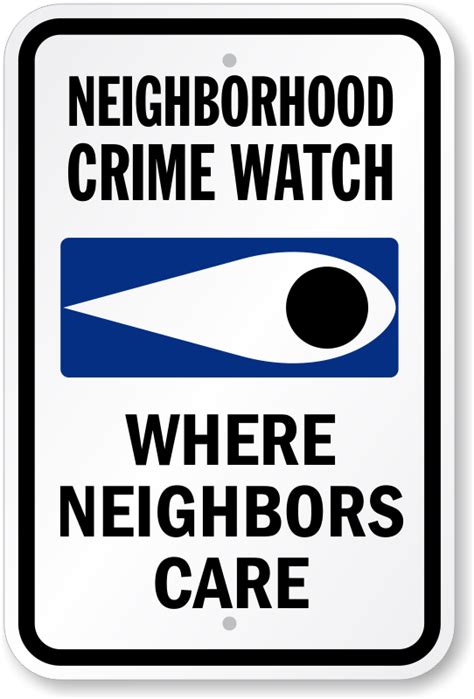 Neighborhood Crime Watch Signs